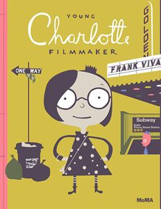 YOUNG CHARLOTTE: FILMMAKER (HB)