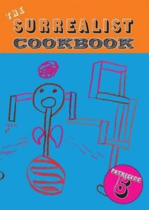 SURREALIST COOKBOOK (DARK WINDOWS PRESS) (PB)