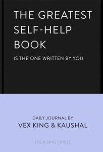 GREATEST SELF HELP BOOK: DAILY JOURNAL (HB)