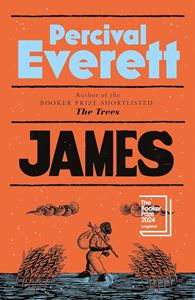 JAMES (PERCIVAL EVERETT) (HB)