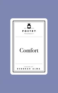 POETRY PHARMACY: COMFORT (HB)