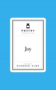 POETRY PRESCRIPTION: JOY (HB)