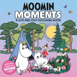 MOOMIN MOMENTS: A CUTE AND COSY COLOURING BOOK (PB)