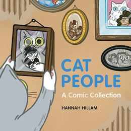 CAT PEOPLE: A COMIC COLLECTION (HB)