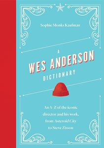 WES ANDERSON DICTIONARY (HB)