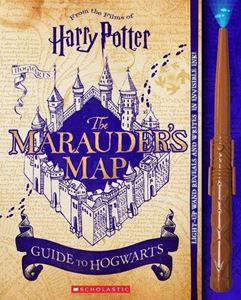 HARRY POTTER: THE MARAUDERS MAP GUIDE TO HOGWARTS (HB)
