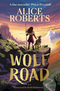 WOLF ROAD (ALICE ROBERTS) (PB)