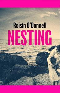 NESTING (ROISIN ODONNELL) (PB)