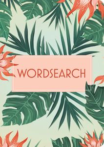 WORDSEARCH (TROPICAL FOLIAGE) (PB)