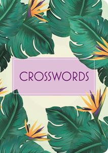 CROSSWORDS (TROPICAL FOLIAGE) (PB)