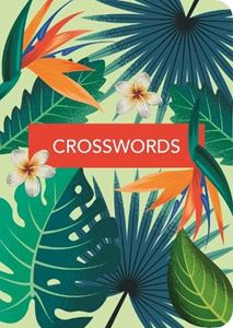 CROSSWORDS (FERNS AND FLOWERS) (PB)