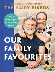 HAIRY BIKERS: OUR FAMILY FAVOURITES (HB)