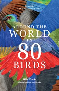 AROUND THE WORLD IN 80 BIRDS (PB)