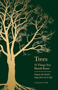 TREES: 10 THINGS YOU SHOULD KNOW (HB)