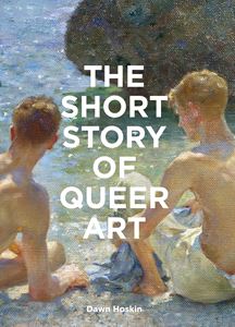 SHORT STORY OF QUEER ART (PB)