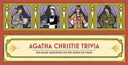 AGATHA CHRISTIE TRIVIA: 300 KILLER QUESTIONS (CARDS)