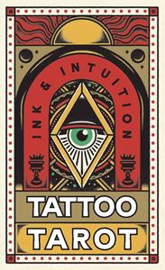 TATTOO TAROT: INK AND INTUITION MINI DECK
