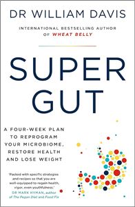 SUPER GUT: A FOUR WEEK PLAN (PB)