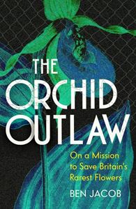 ORCHID OUTLAW (HB)