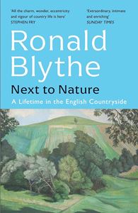 NEXT TO NATURE: A LIFE IN THE ENGLISH COUNTRYSIDE (PB)