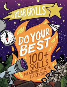 DO YOUR BEST: 100 SKILLS FOR GROWING UP/ 21ST CENTURY (PB)