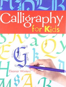 CALLIGRAPHY FOR KIDS