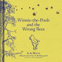 WINNIE THE POOH AND THE WRONG BEES (LINEN ED) (HB)
