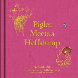 PIGLET MEETS A HEFFALUMP (LINEN ED) (HB)