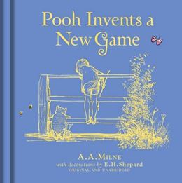 POOH INVENTS A NEW GAME (LINEN ED) (HB)