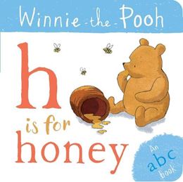 WINNIE THE POOH: H IS FOR HONEY (BOARD)