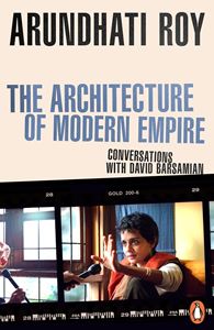 ARCHITECTURE OF MODERN EMPIRE: CONVERSATIONS/DAVID BARSAMIAN