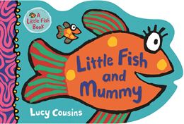 LITTLE FISH AND MUMMY (SHAPED BOARD)