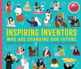 INSPIRING INVENTORS WHO ARE CHANGING OUR FUTURE (HB)