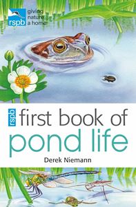 RSPB FIRST BOOK OF POND LIFE (PB)