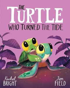 TURTLE WHO TURNED THE TIDE (HB)