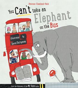YOU CANT TAKE AN ELEPHANT ON THE BUS (PB)