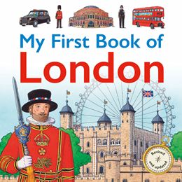 MY FIRST BOOK OF LONDON (HB)