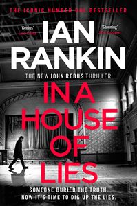 IN A HOUSE OF LIES (REBUS 22) (PB)
