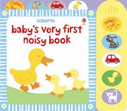 BABYS VERY FIRST NOISY BOOK (SOUND BOOK)