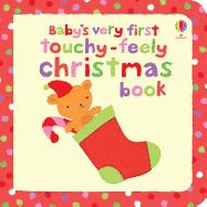 BABYS VERY FIRST TOUCHY FEELY CHRISTMAS BOOK (BOARD)