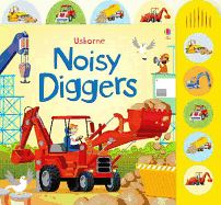 NOISY DIGGERS (USBORNE SOUND BOOK)