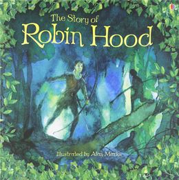 STORY OF ROBIN HOOD (USBORNE)