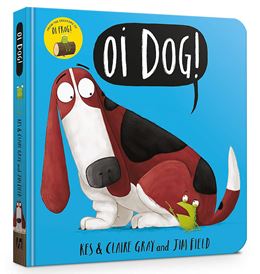 OI DOG (BOARD BOOK)