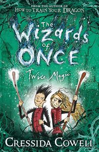 WIZARDS OF ONCE: TWICE MAGIC (2)