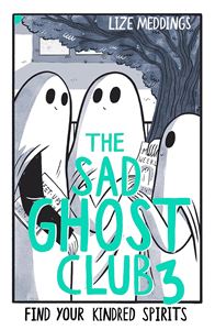 SAD GHOST CLUB VOLUME 3 (PB)