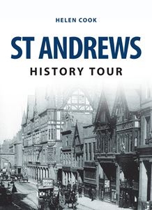 ST ANDREWS HISTORY TOUR