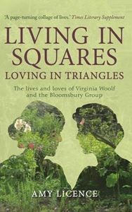 LIVING IN SQUARES LOVING IN TRIANGLES (VIRGINIA WOOLF/BLOOMS