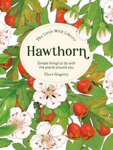 LITTLE WILD LIBRARY: HAWTHORN (HB)