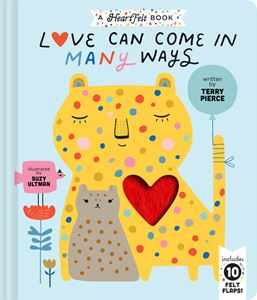 LOVE CAN COME IN MANY WAYS (FELT FLAPS) (BOARD)