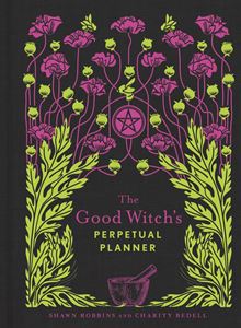 GOOD WITCHS PERPETUAL PLANNER